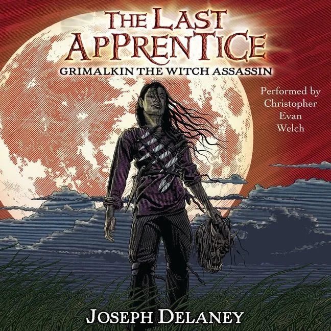 The Last Apprentice: Grimalkin the Witch Assassin (Book 9)