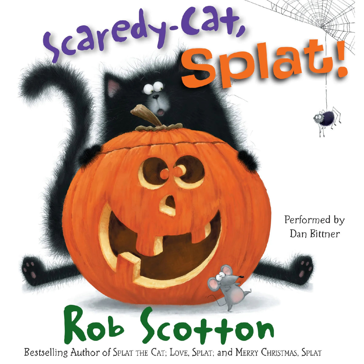 Scaredy-Cat, Splat!