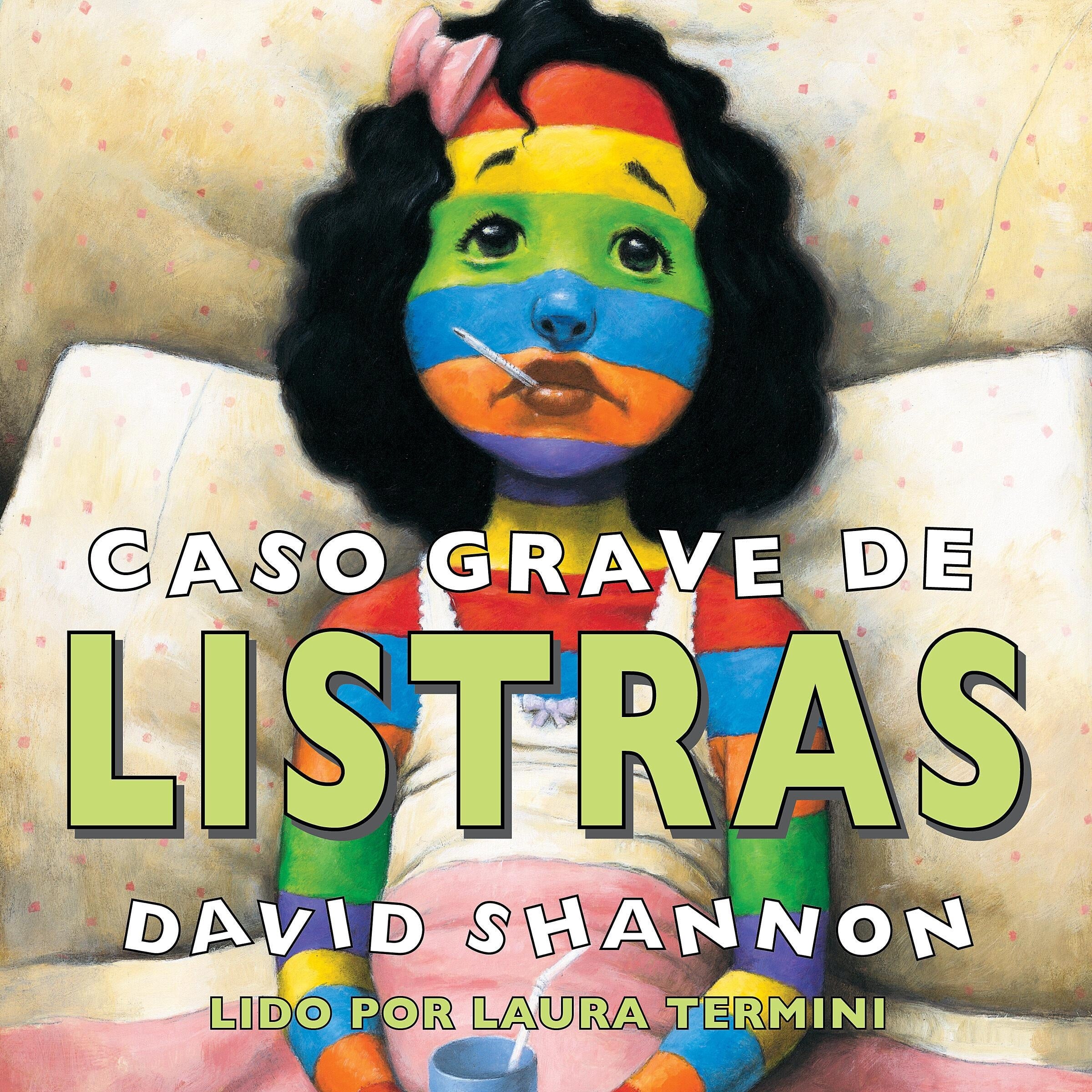 Caso grave de listras