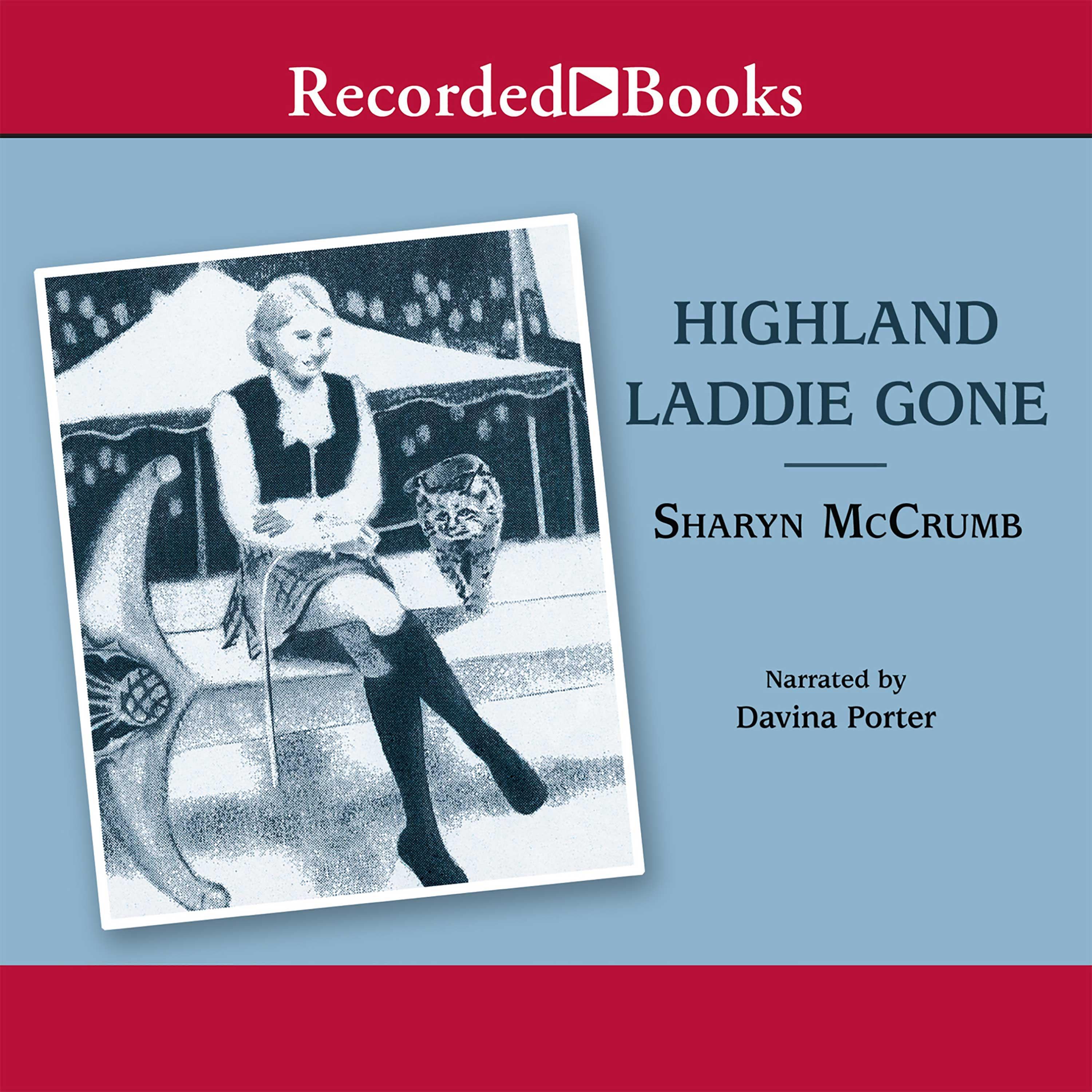 Highland Laddie Gone