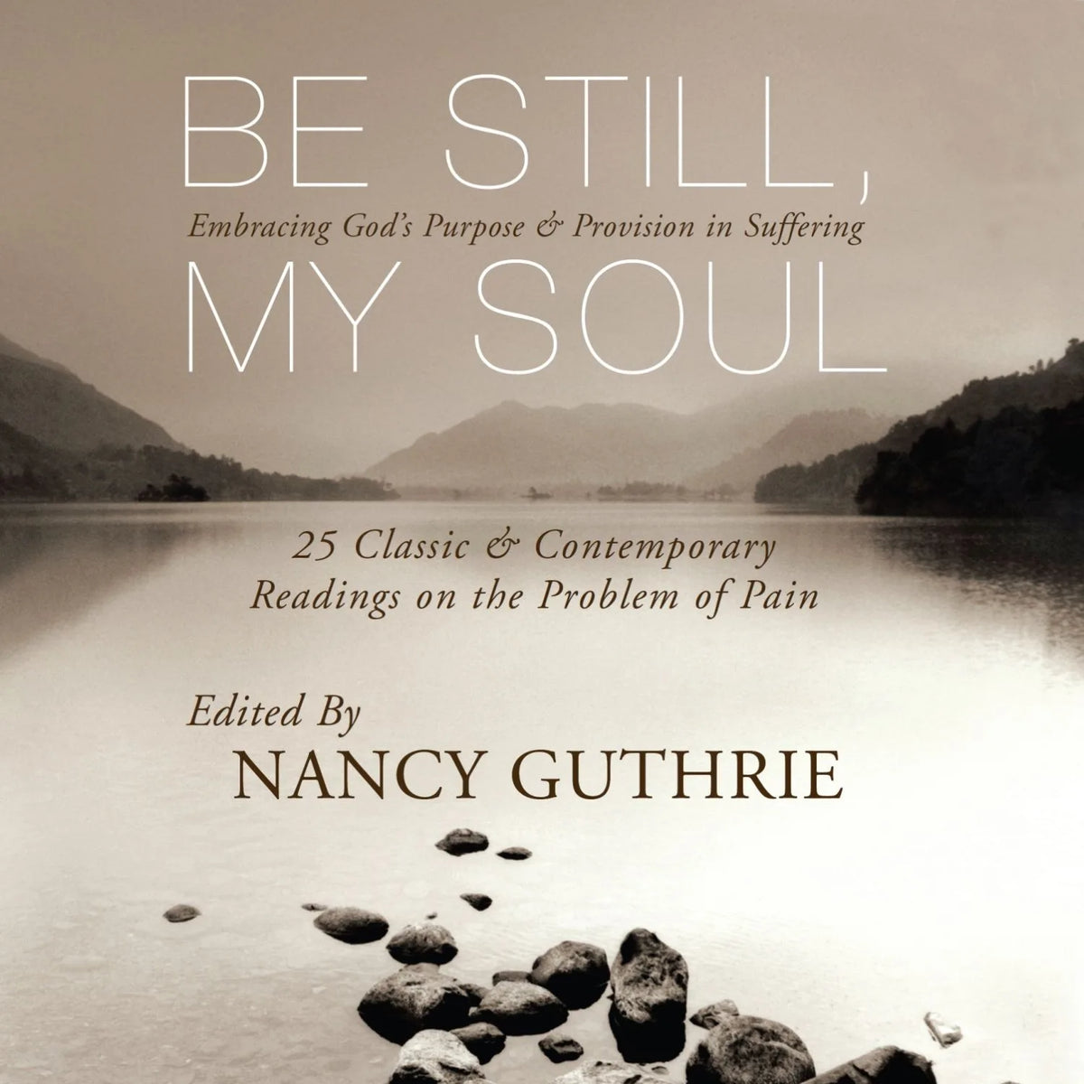 Be Still, My Soul