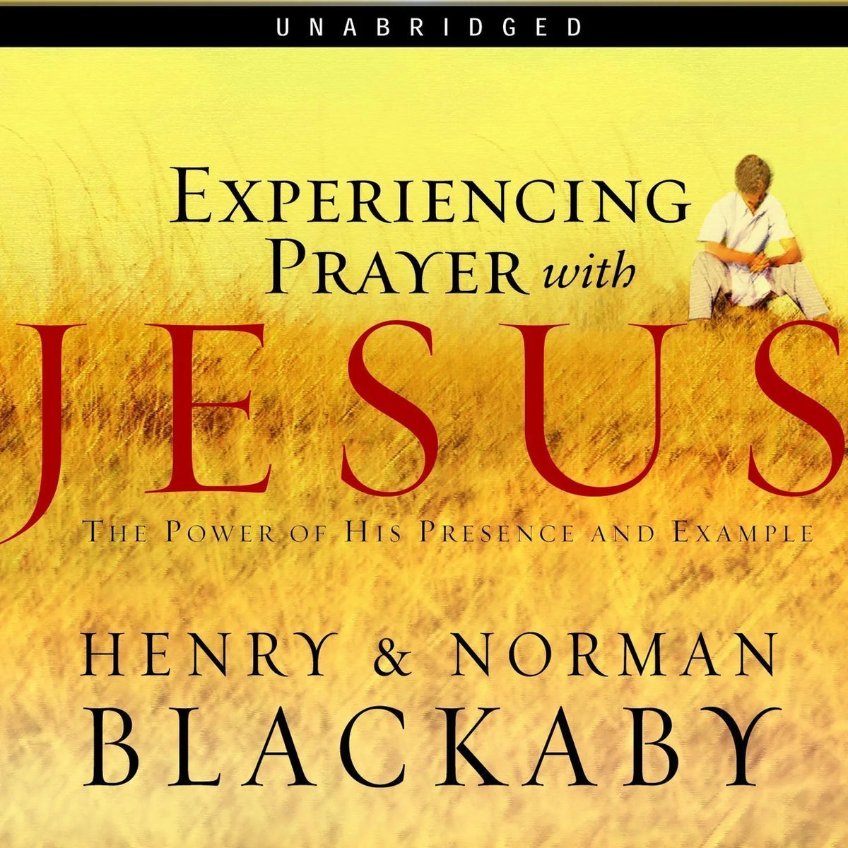 Experiencing Prayer with Jesus