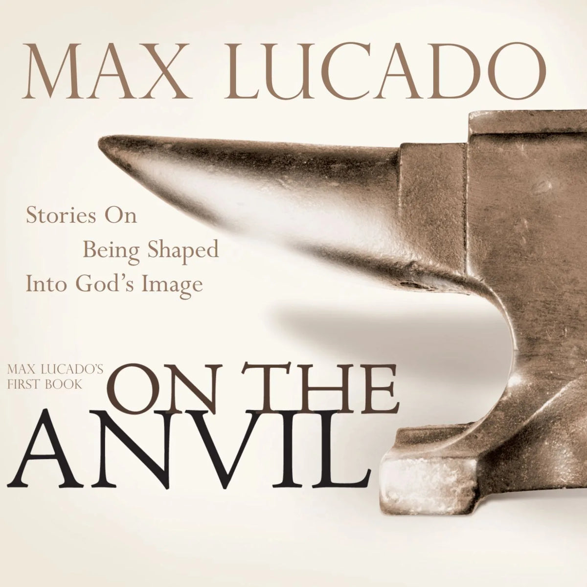 On the Anvil
