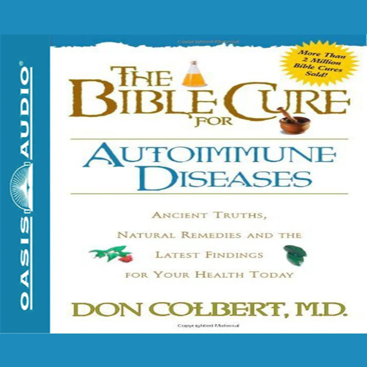 The Bible Cure for Autoimmune Diseases