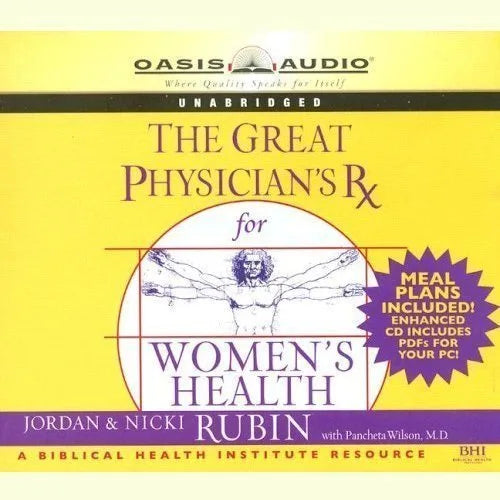 The Great Physician's Rx for Women's Health
