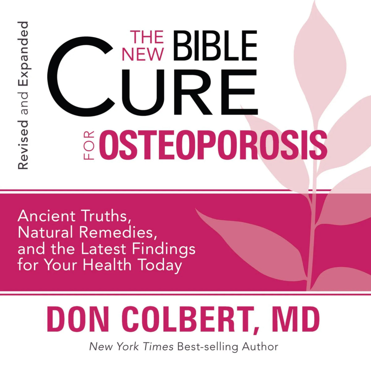 The New Bible Cure for Osteoporosis