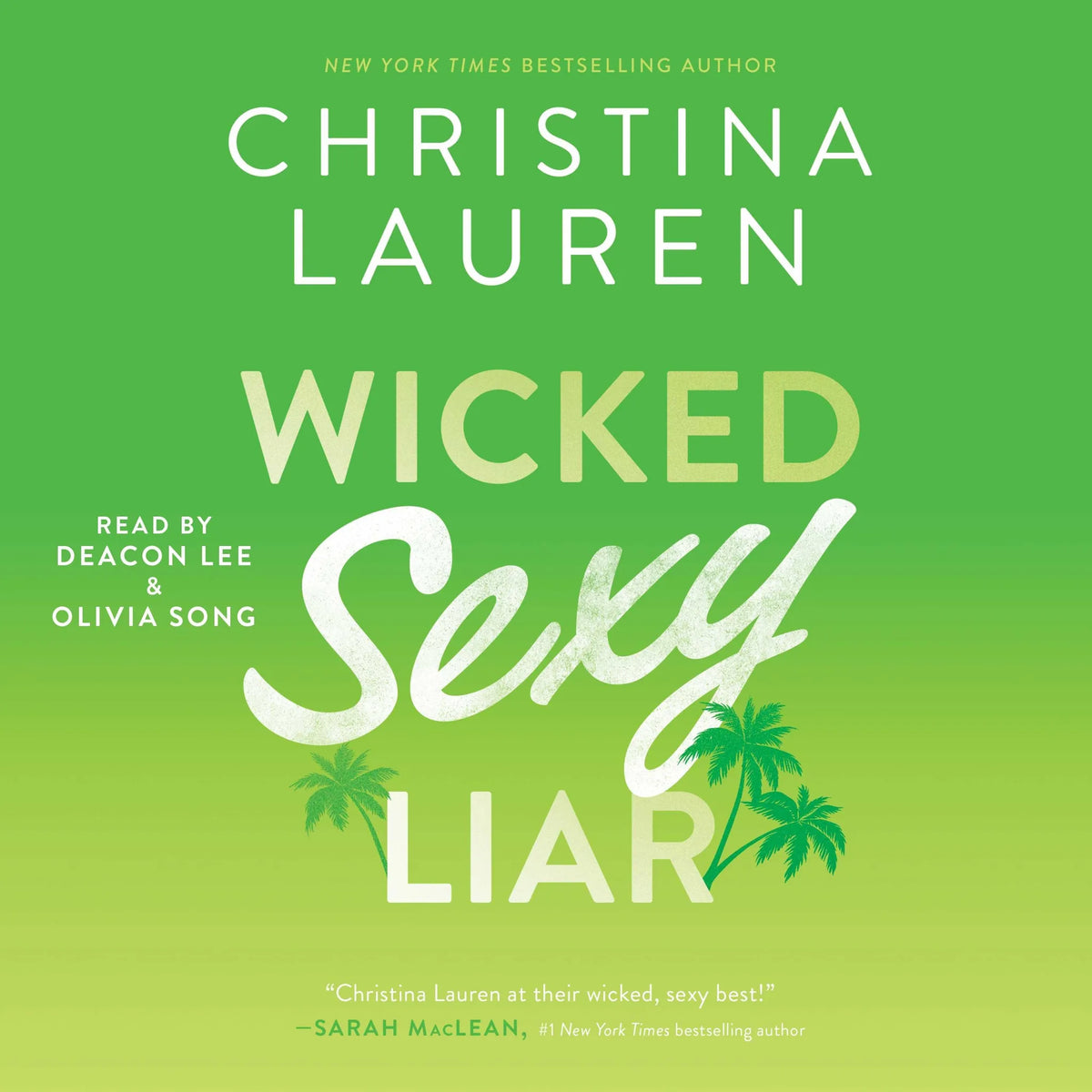Wicked Sexy Liar