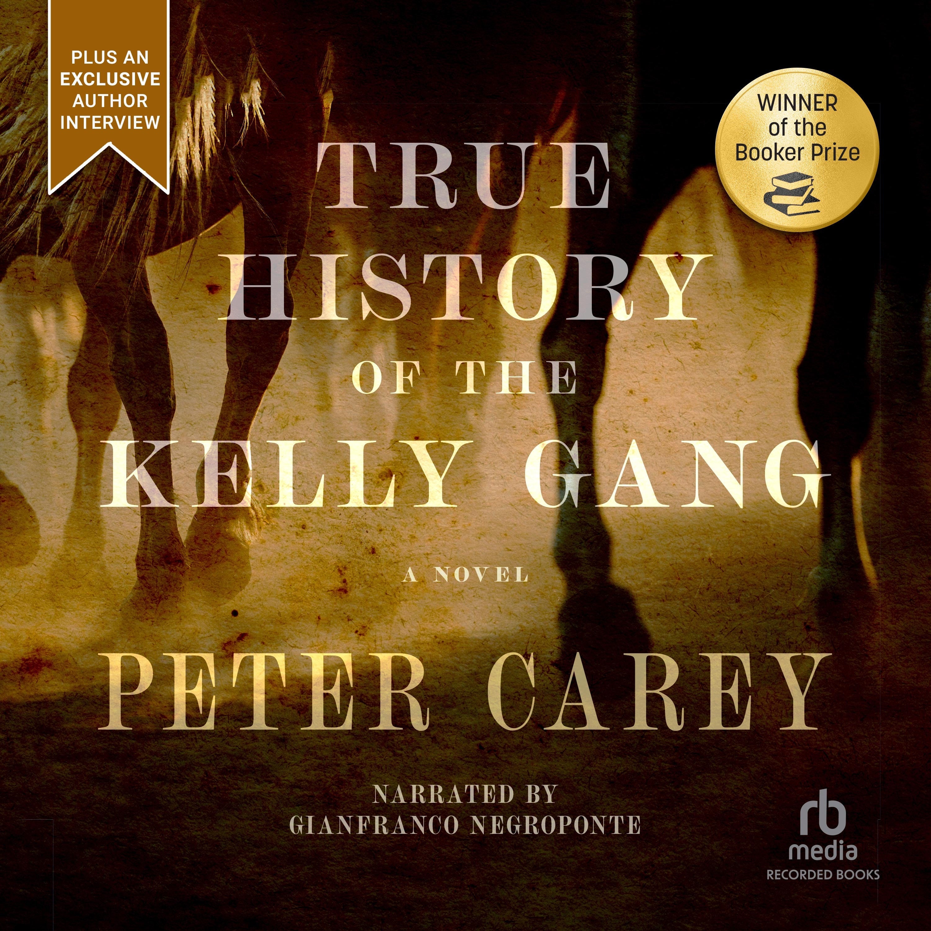 True History of the Kelly Gang