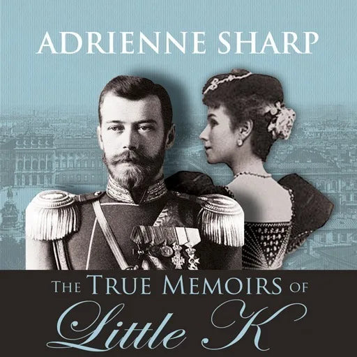 The True Memoirs of Little K
