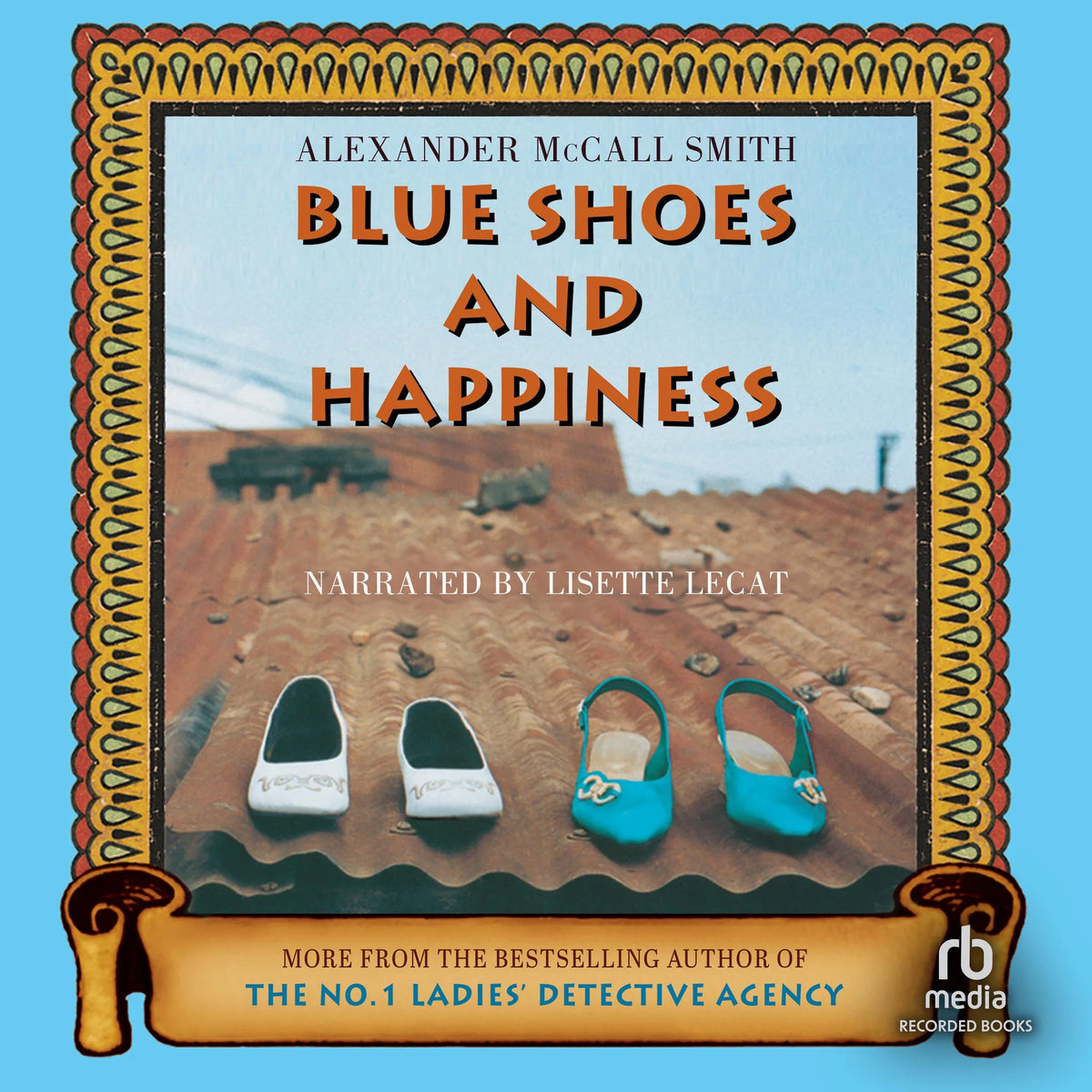 Blue Shoes and Happiness