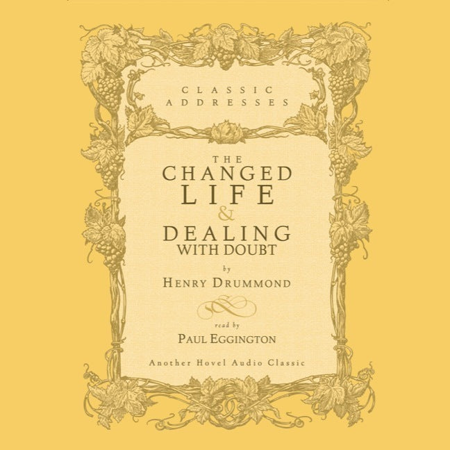 Changed Life and Dealing with Doubt