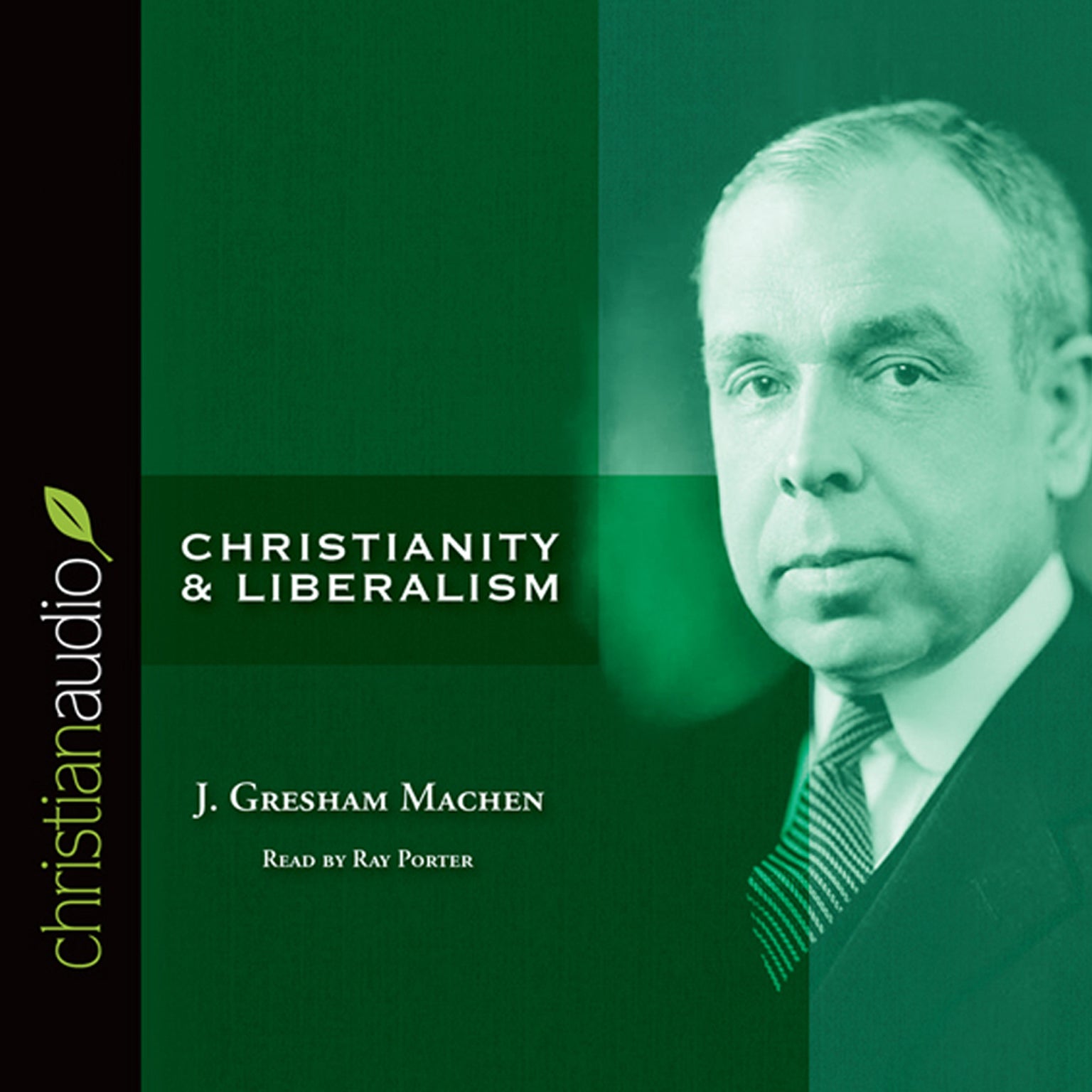 Christianity and Liberalism