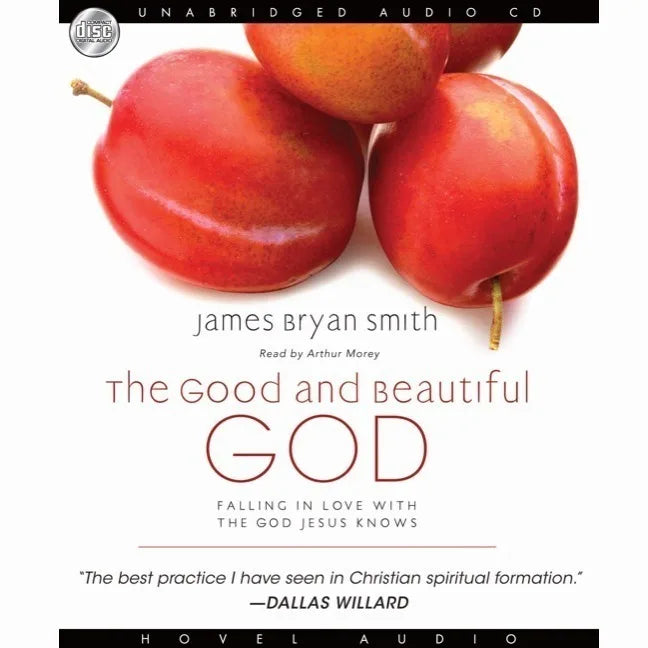 Good and Beautiful God