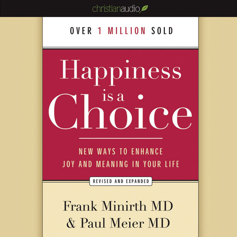 Happiness Is a Choice