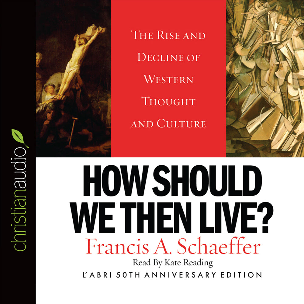 How Should We Then Live