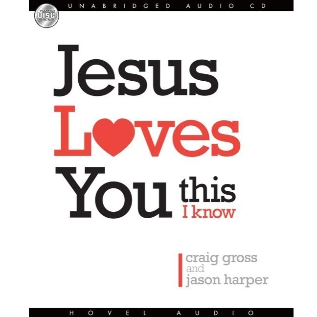 *Jesus Loves You...This I Know