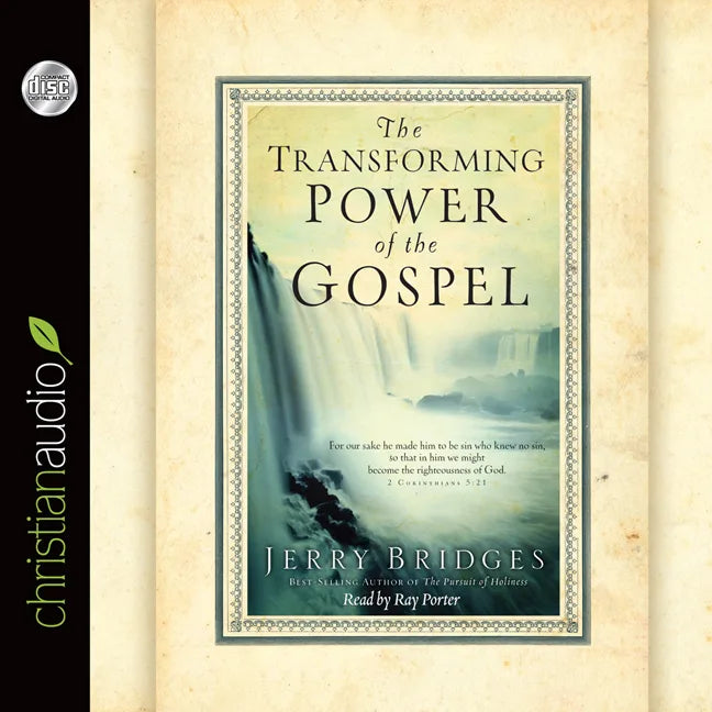 Transforming Power of the Gospel
