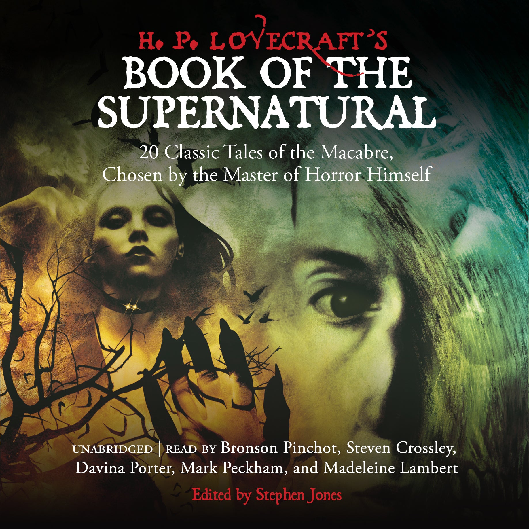 H. P. Lovecraft's Book of the Supernatural