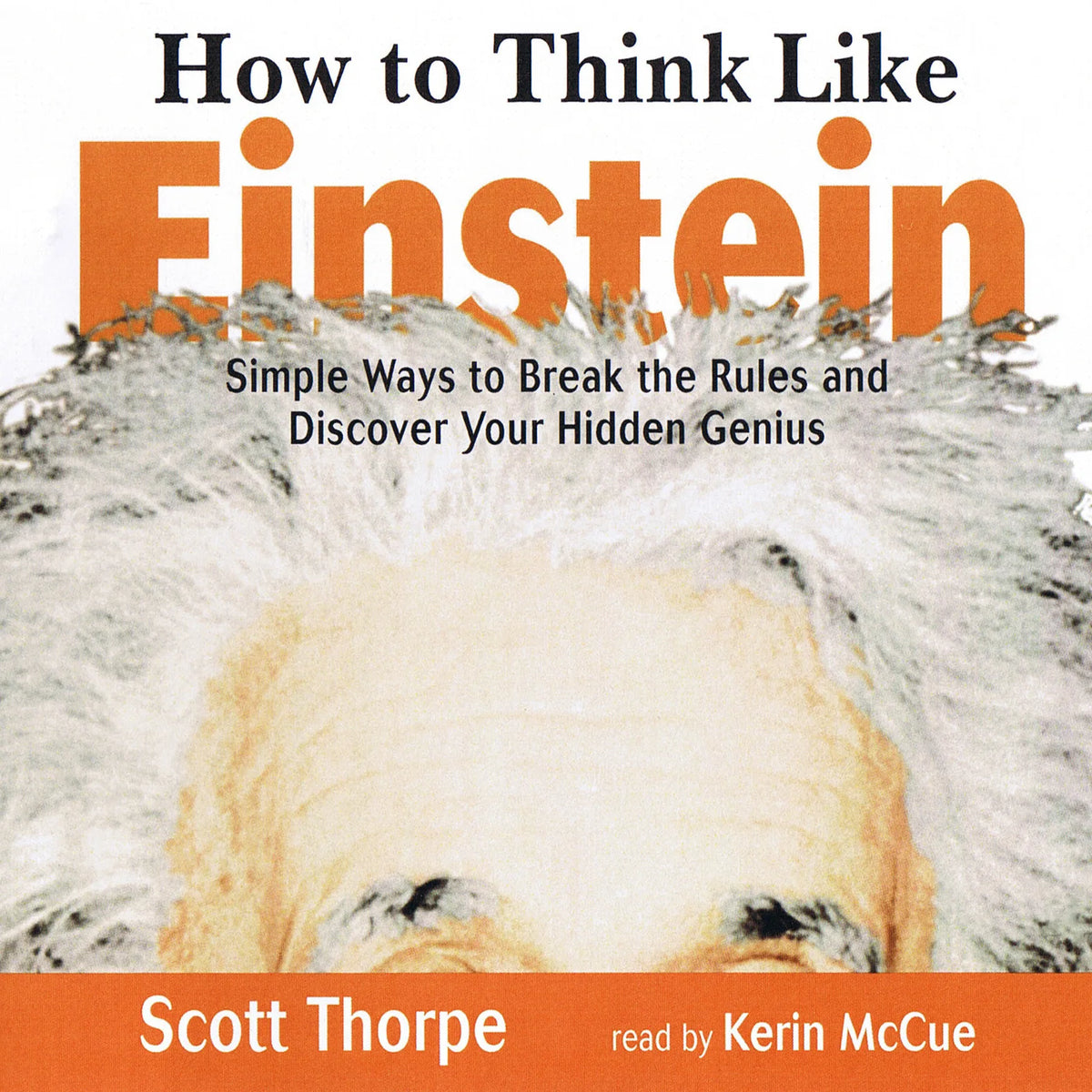 How To Think Like Einstein