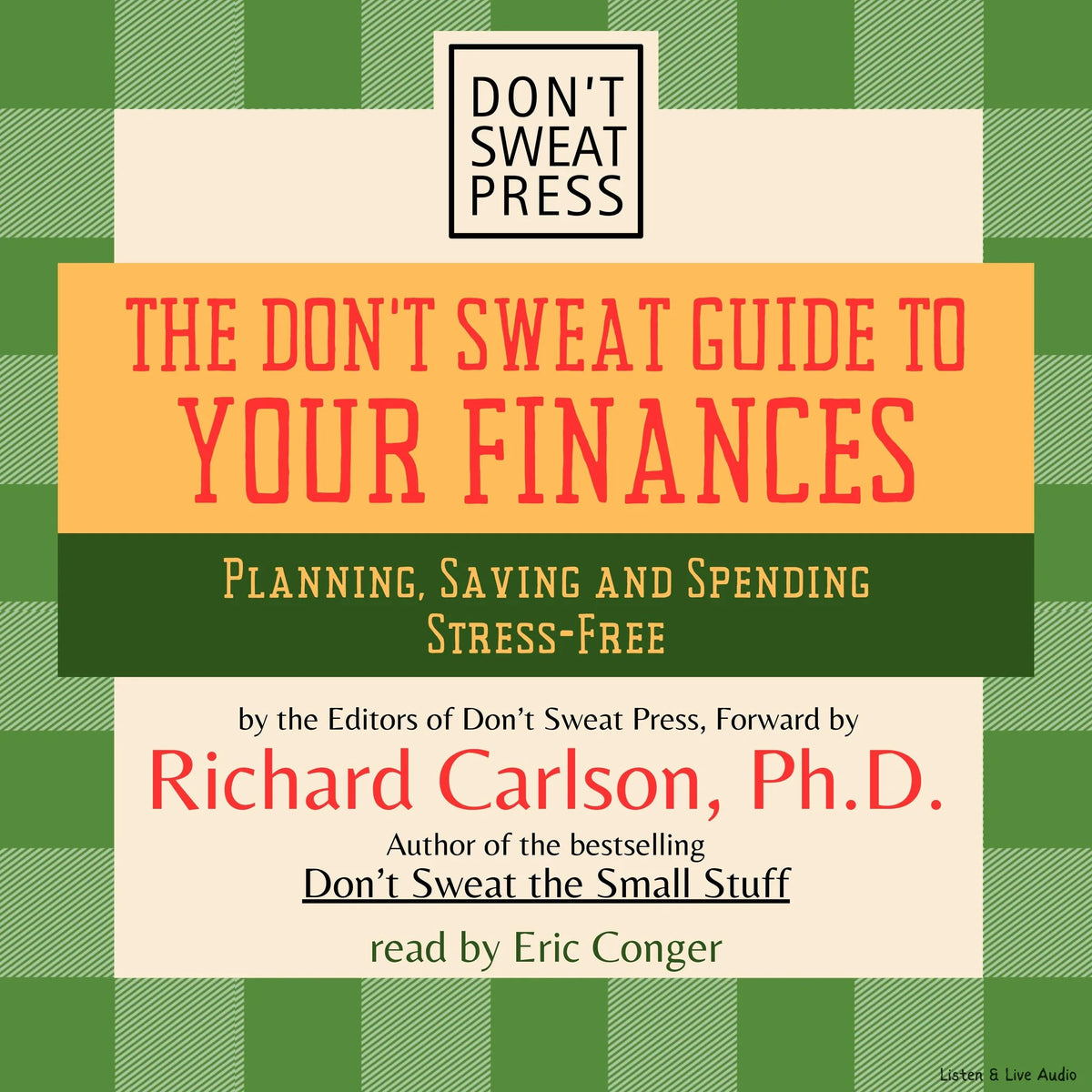 The Don’t Sweat Guide To Your Finances