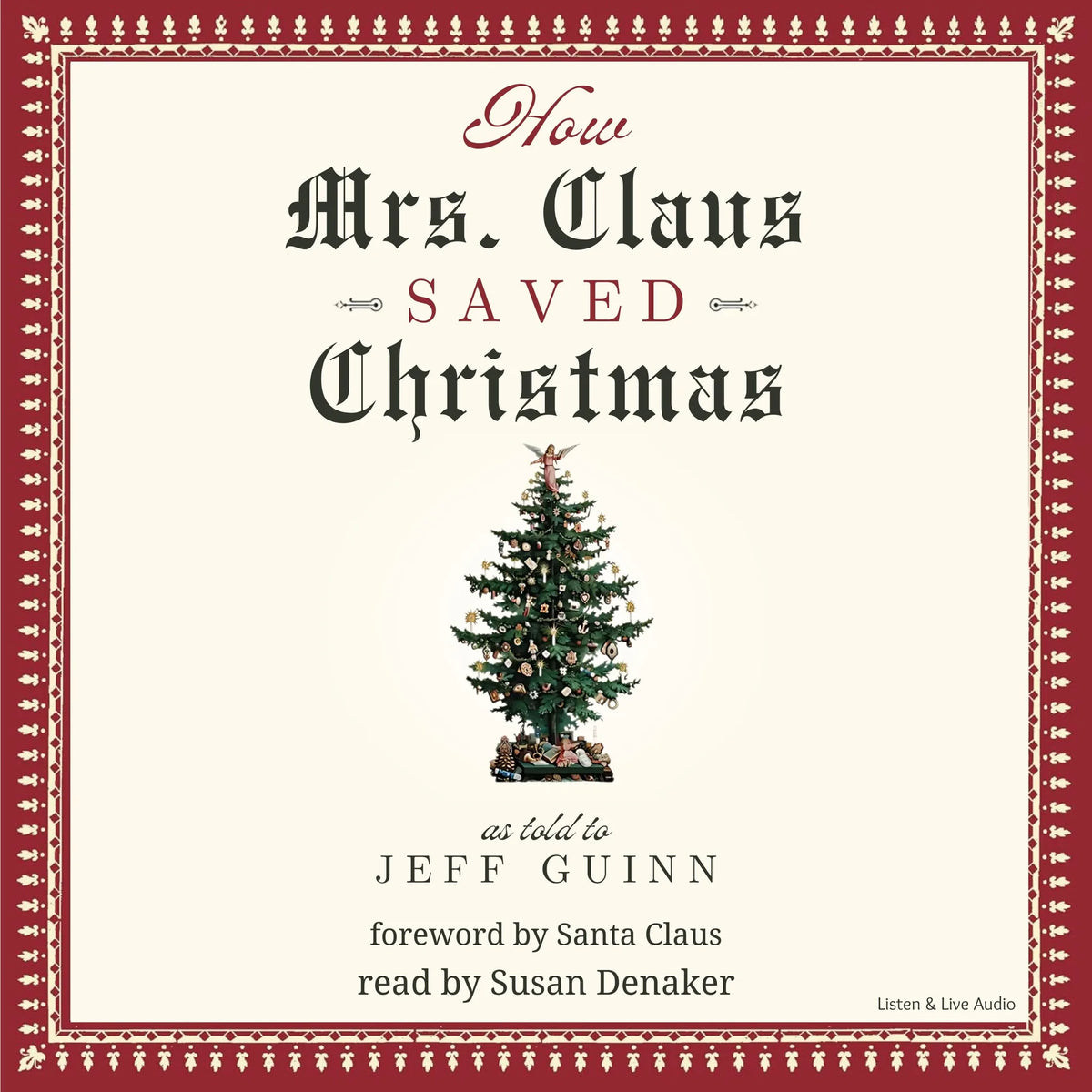 How Mrs. Claus Saved Christmas