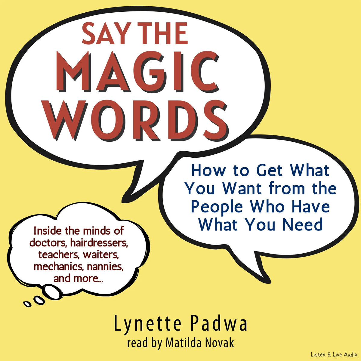 Say the Magic Words