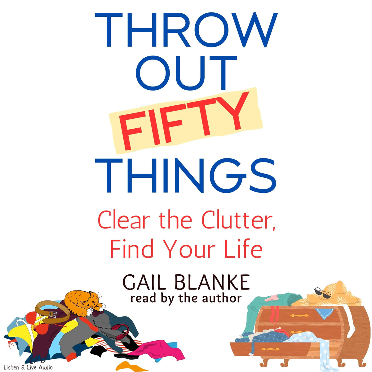 Throw Out Fifty Things