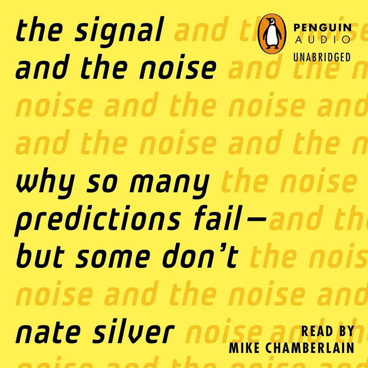 The Signal and the Noise