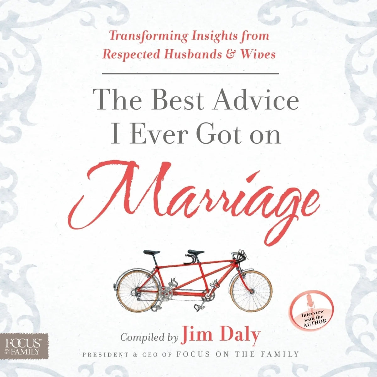 The Best Advice I Ever Got on Marriage