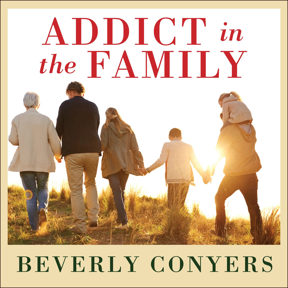 Addict In The Family