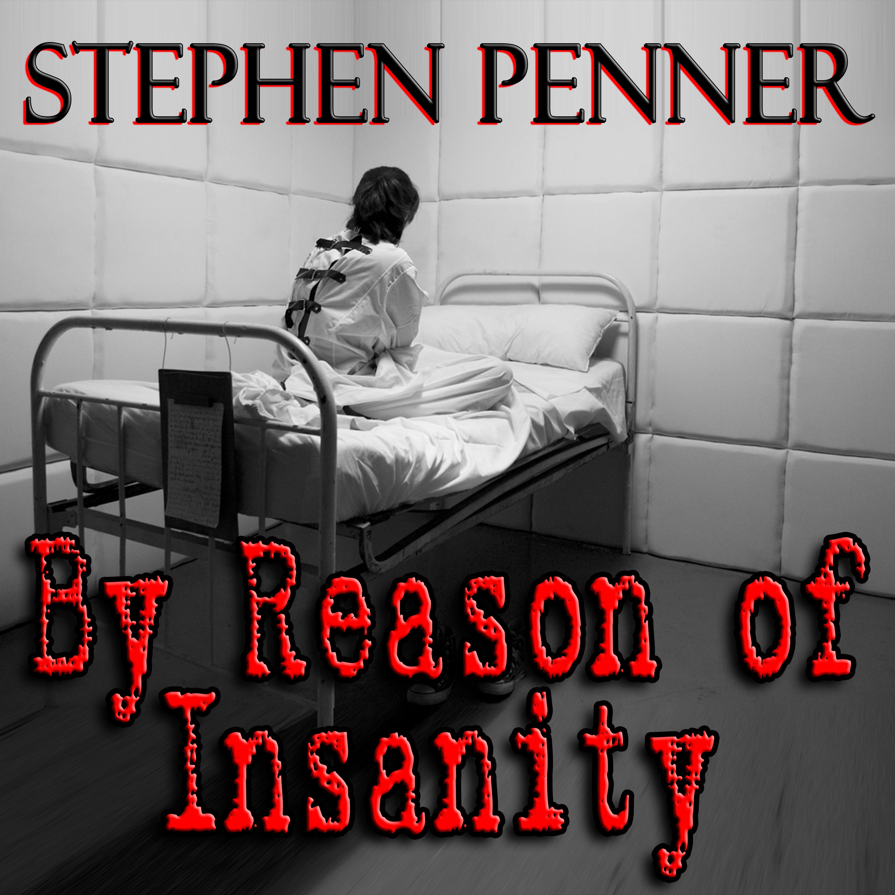 By Reason of Insanity