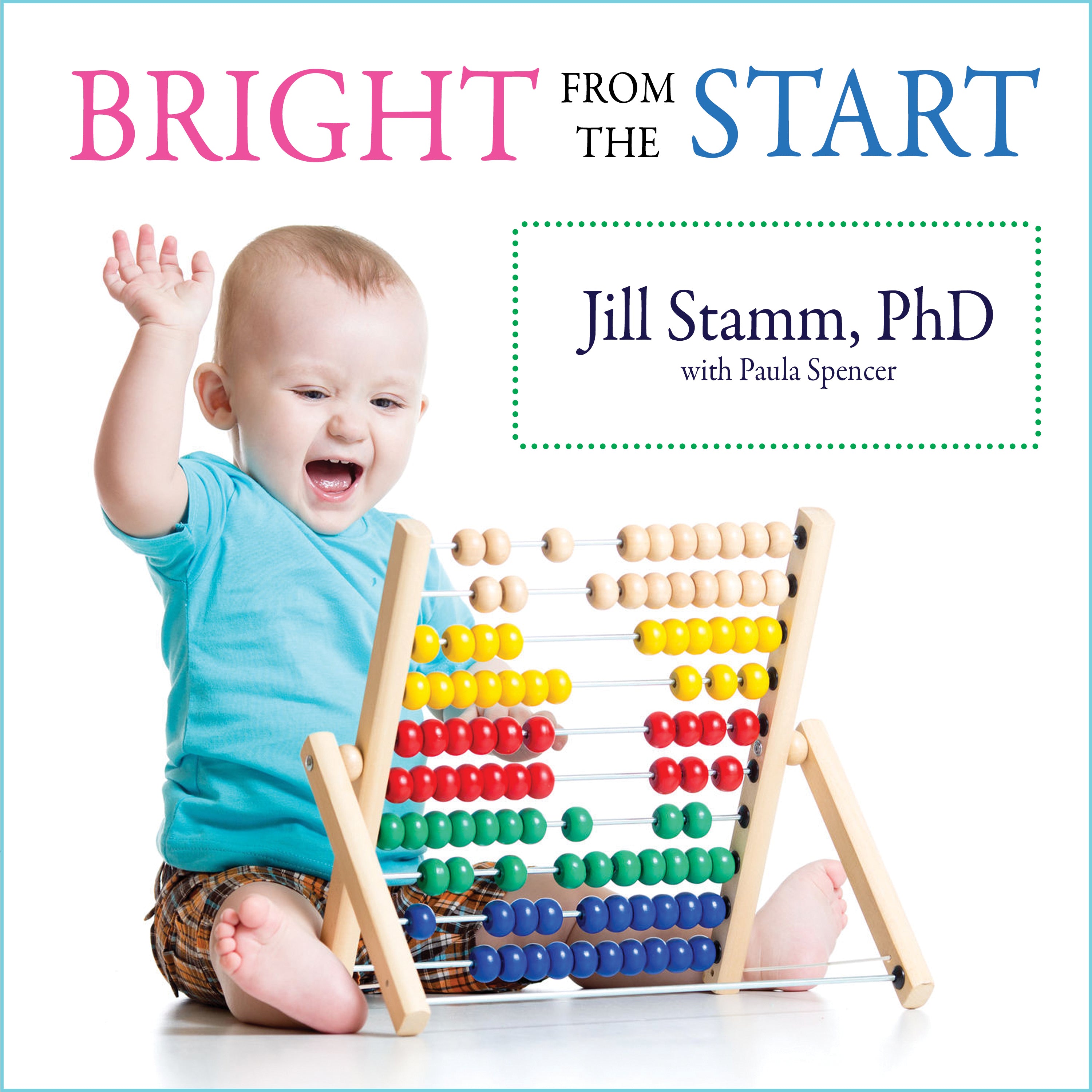 Bright from the Start