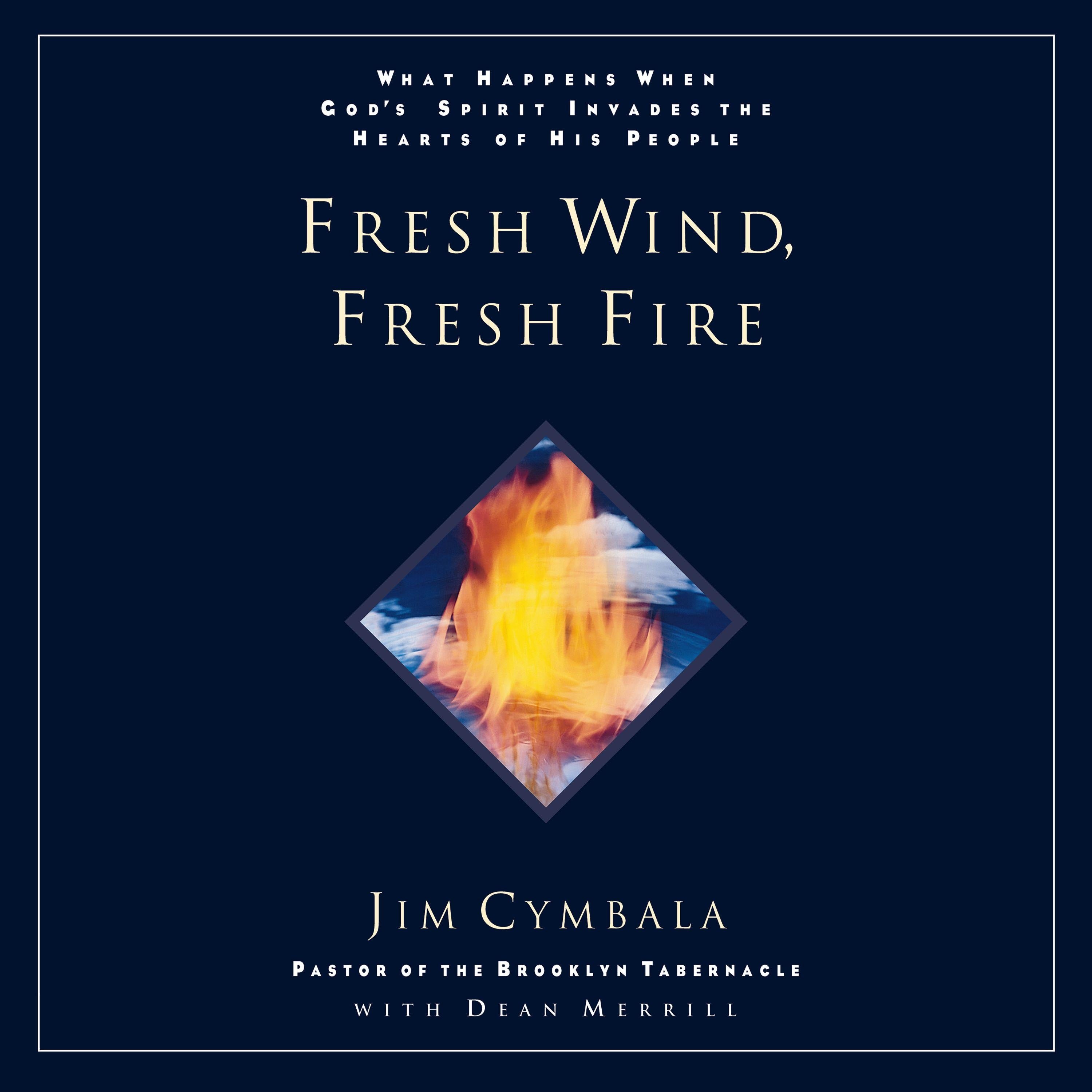 Fresh Wind, Fresh Fire