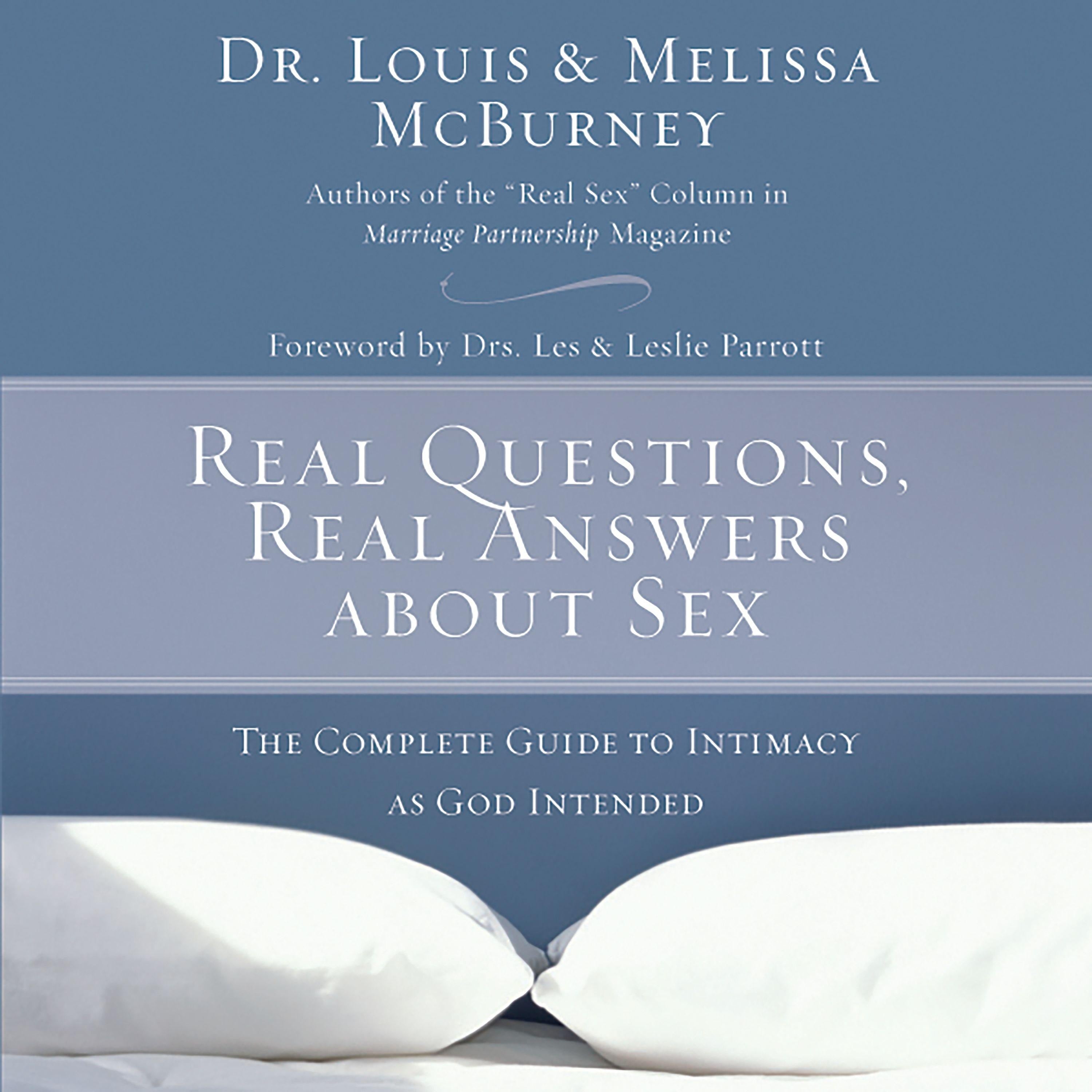 Real Questions, Real Answers about Sex