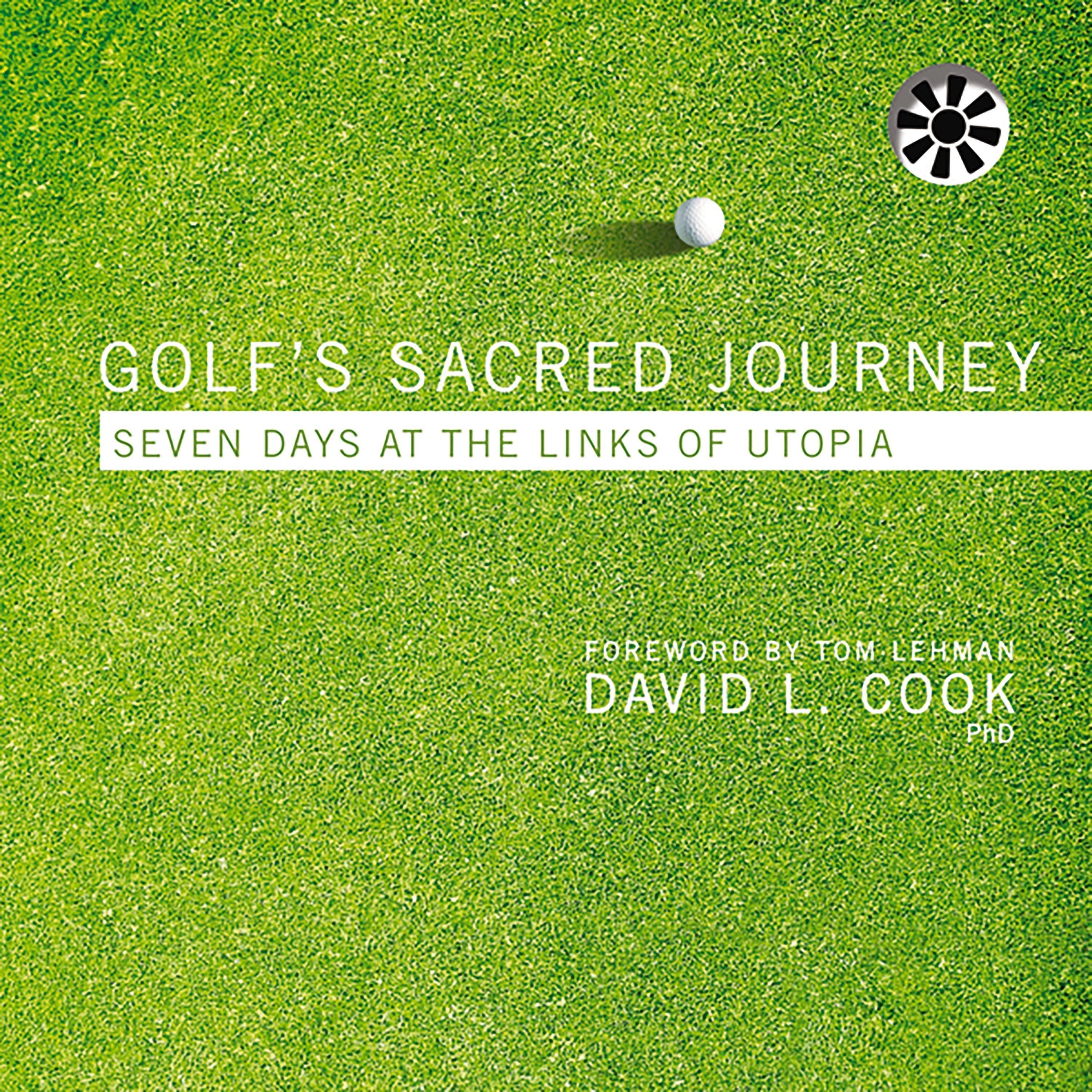 Golf's Sacred Journey