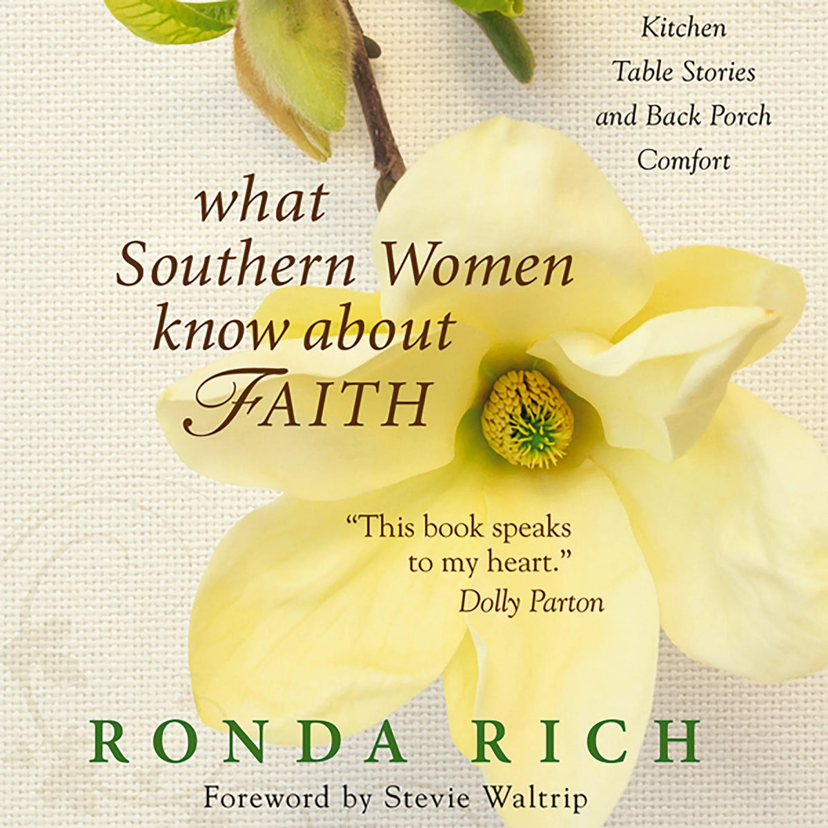 What Southern Women Know about Faith