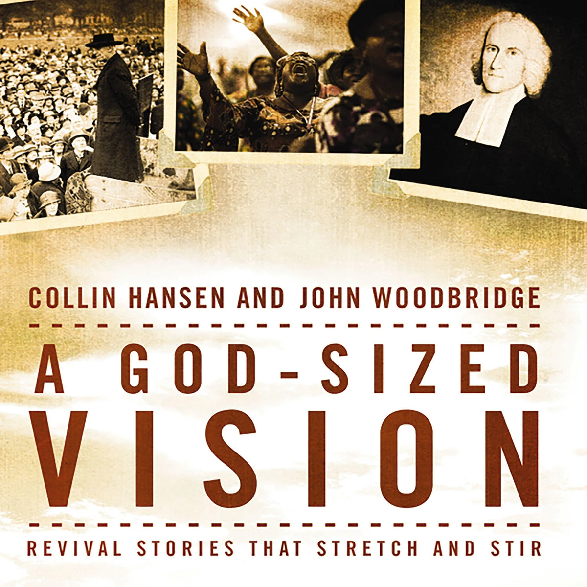 A God-Sized Vision