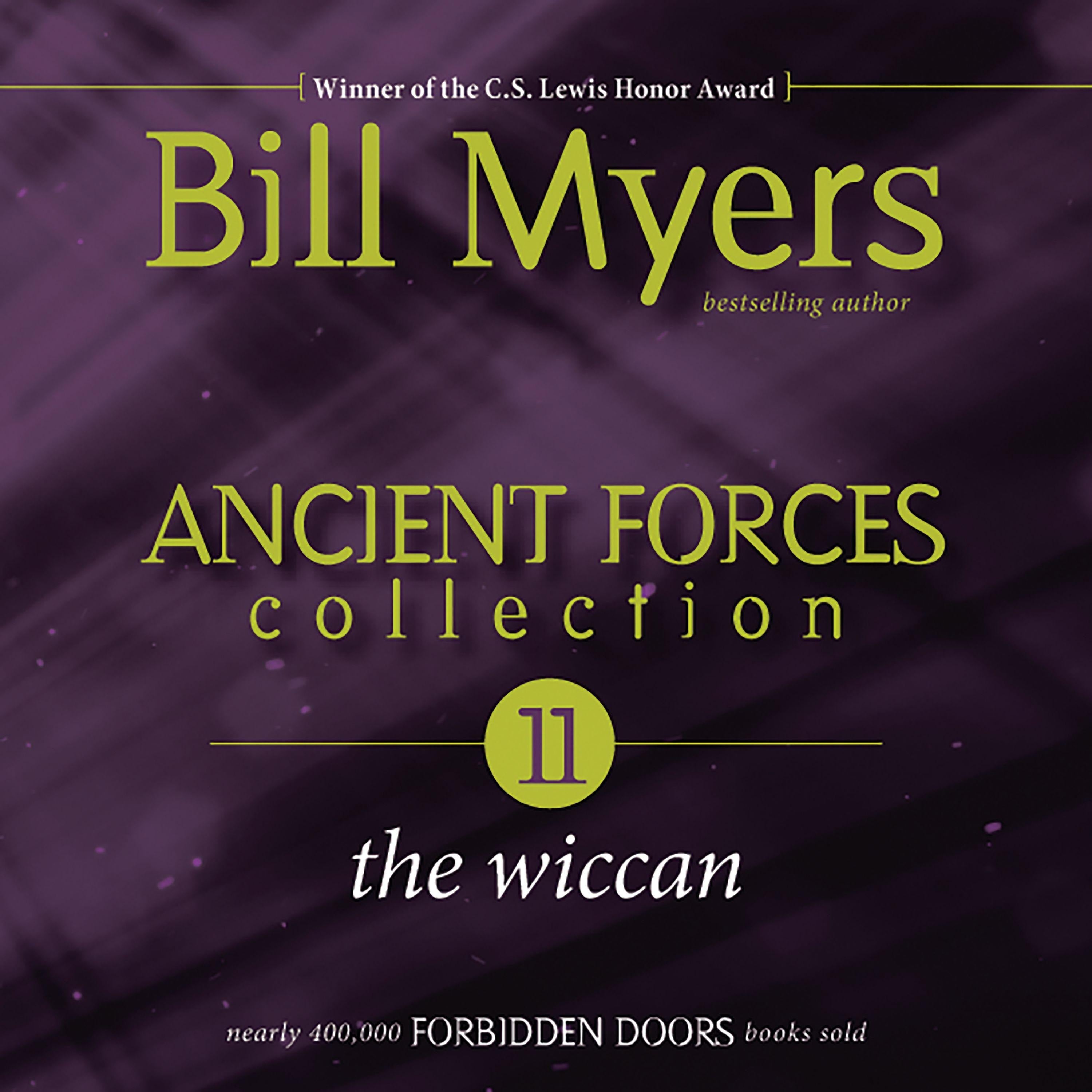 Ancient Forces Collection: The Wiccan