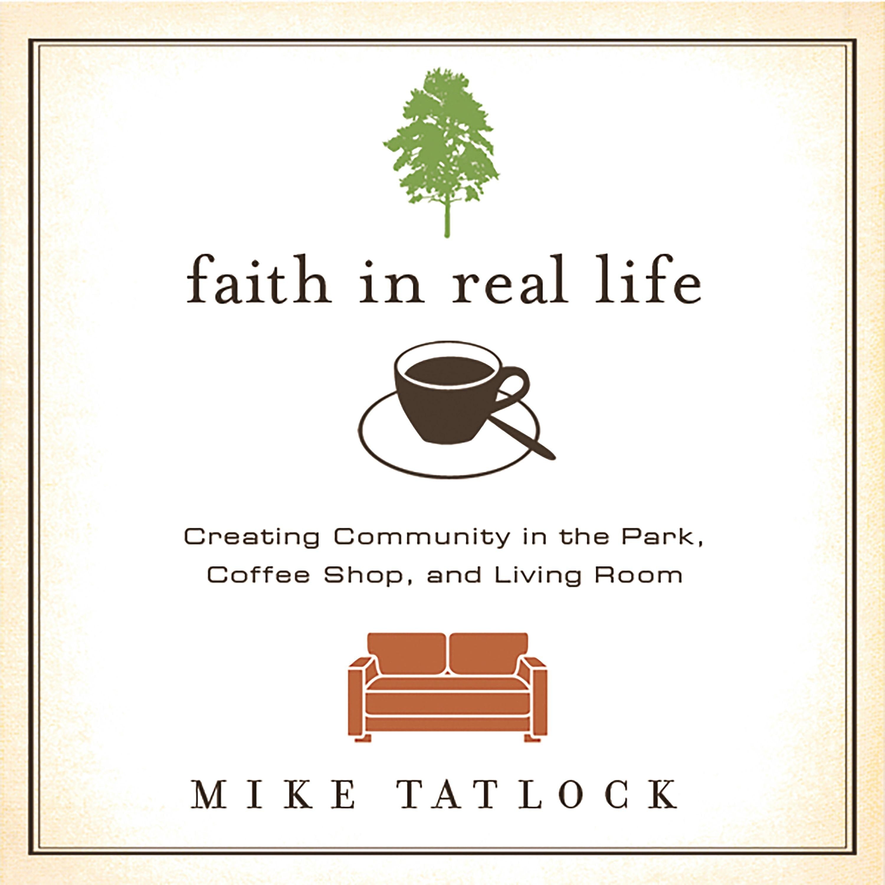 Faith in Real Life