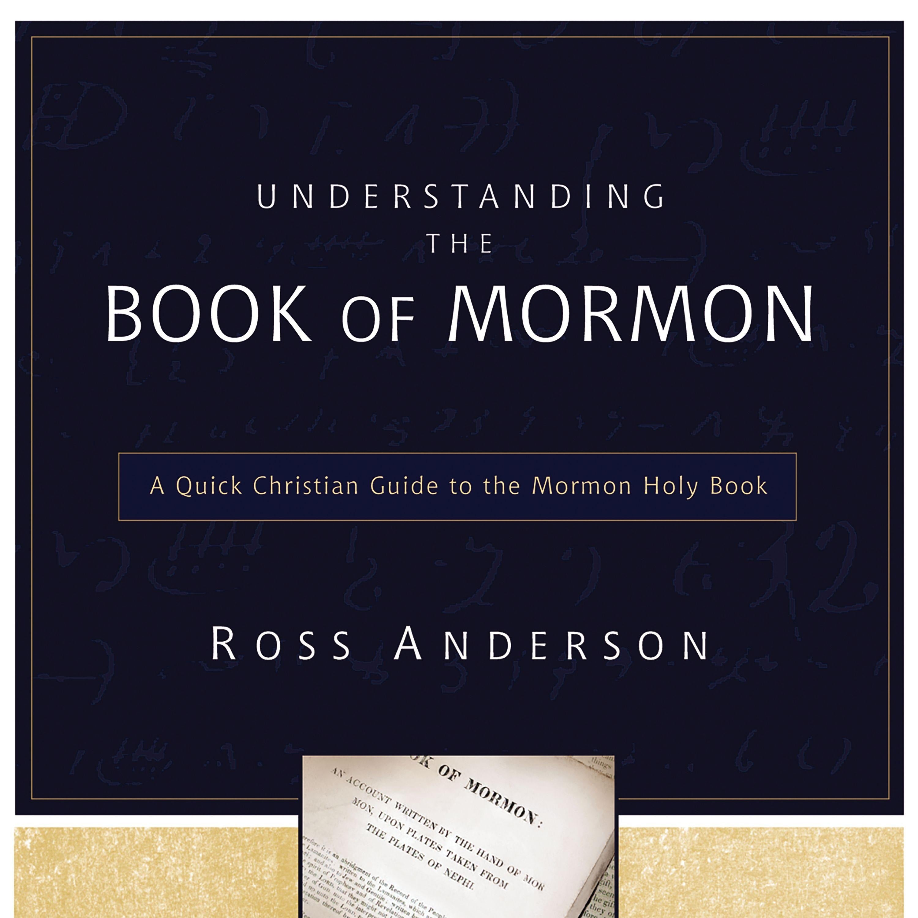 Understanding the Book of Mormon