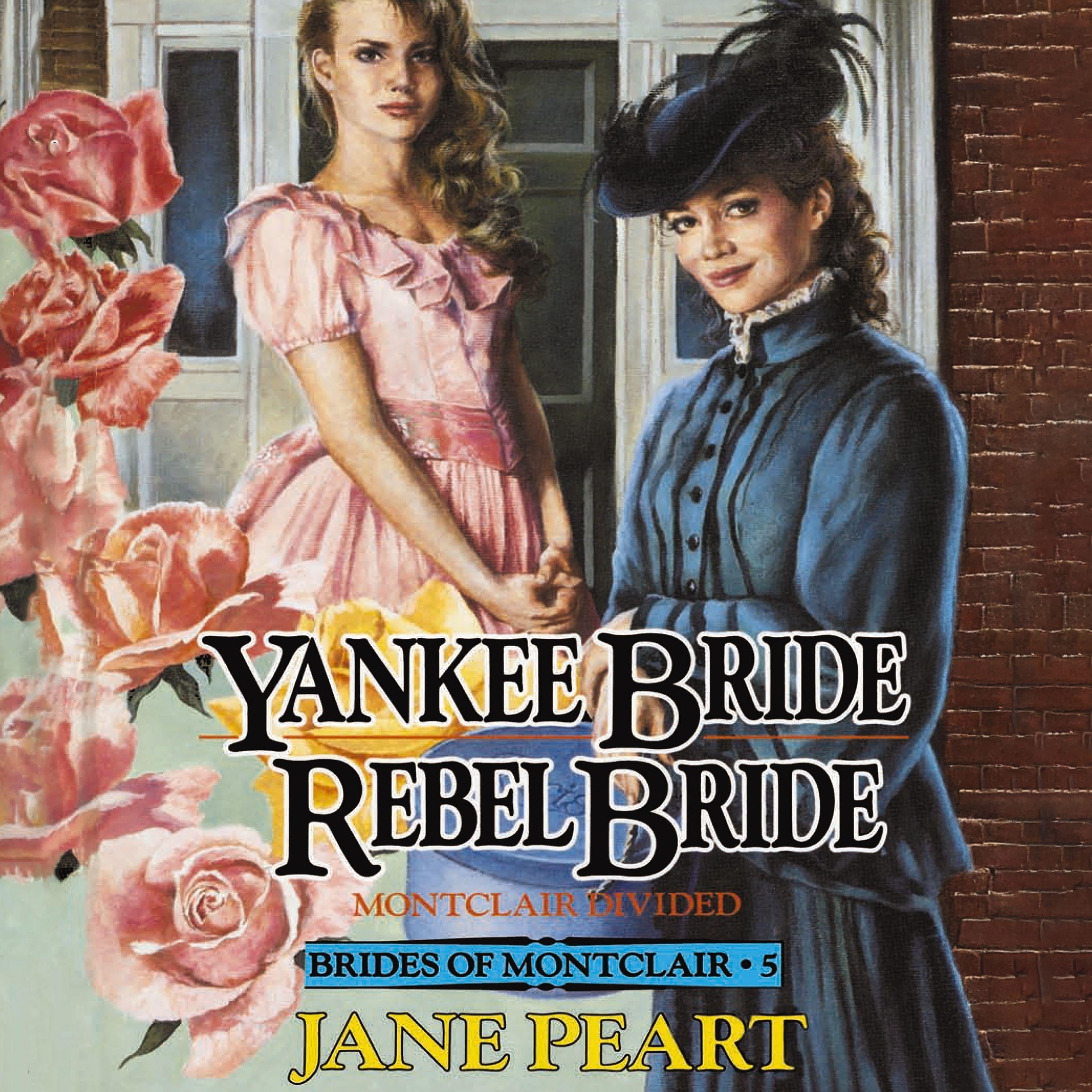 Yankee Bride / Rebel Bride
