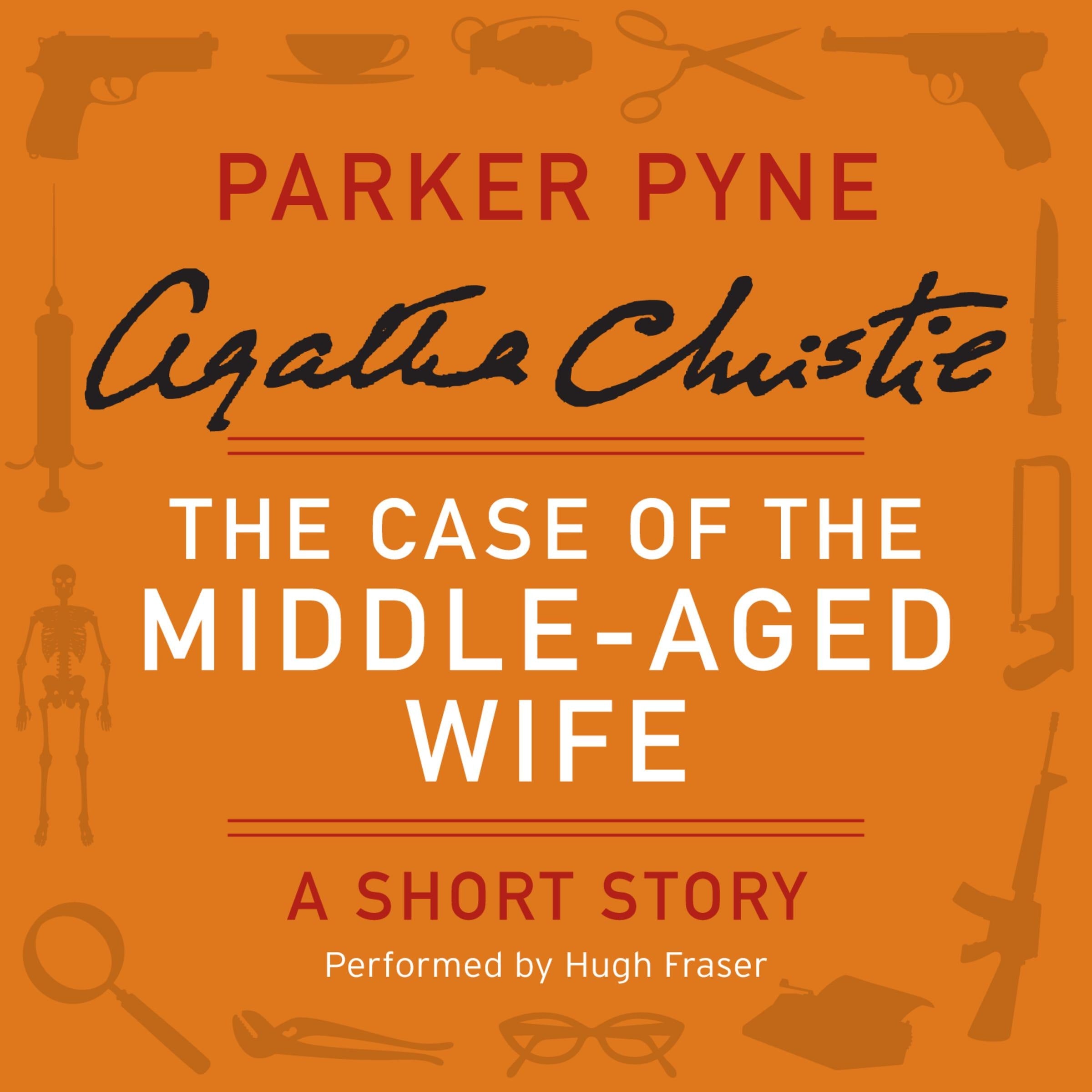 The Case of the Middle-Aged Wife