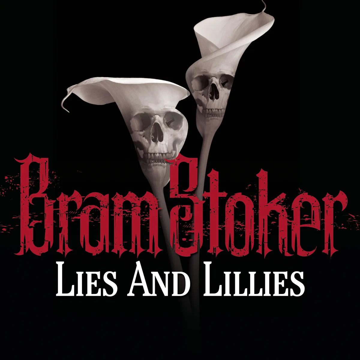 Lies And Lillies