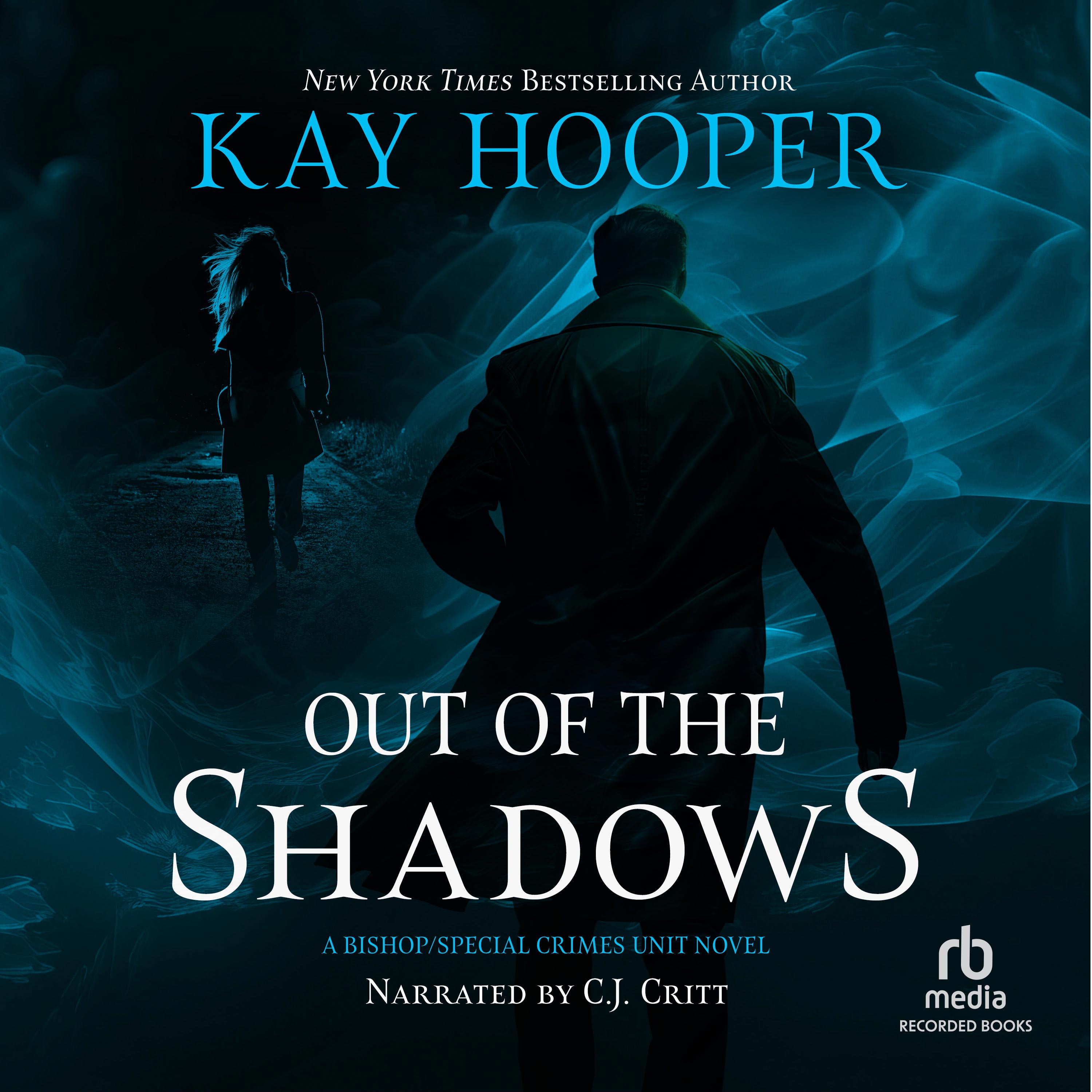 Out of the Shadows