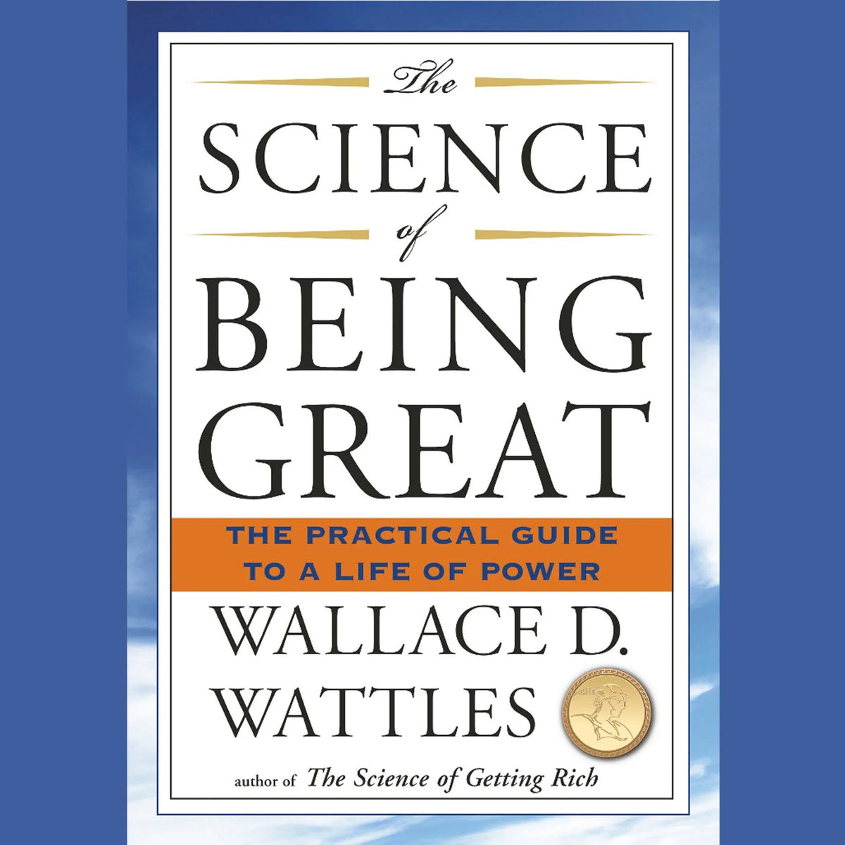 The Science of Being Great