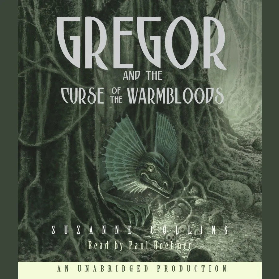 The Underland Chronicles Book Three: Gregor and the Curse of the Warmbloods