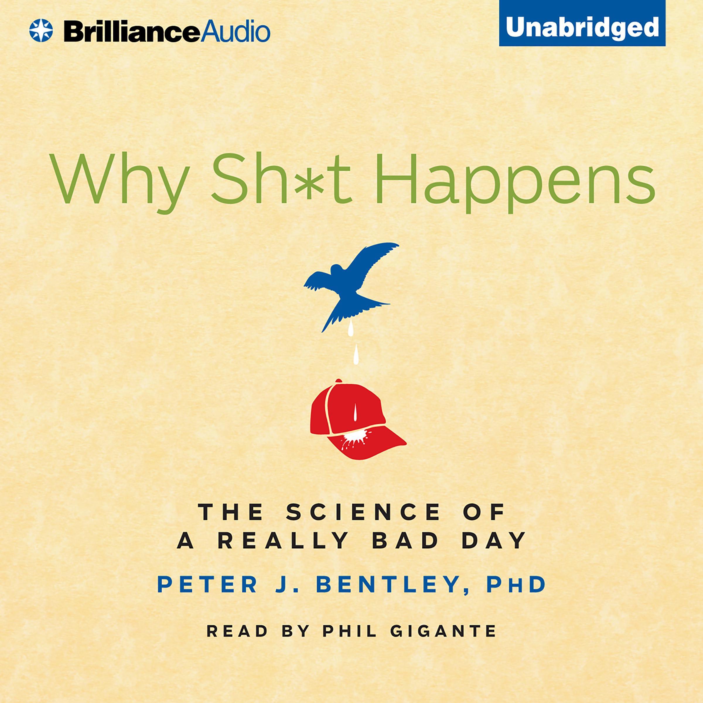 Why Sh*t Happens