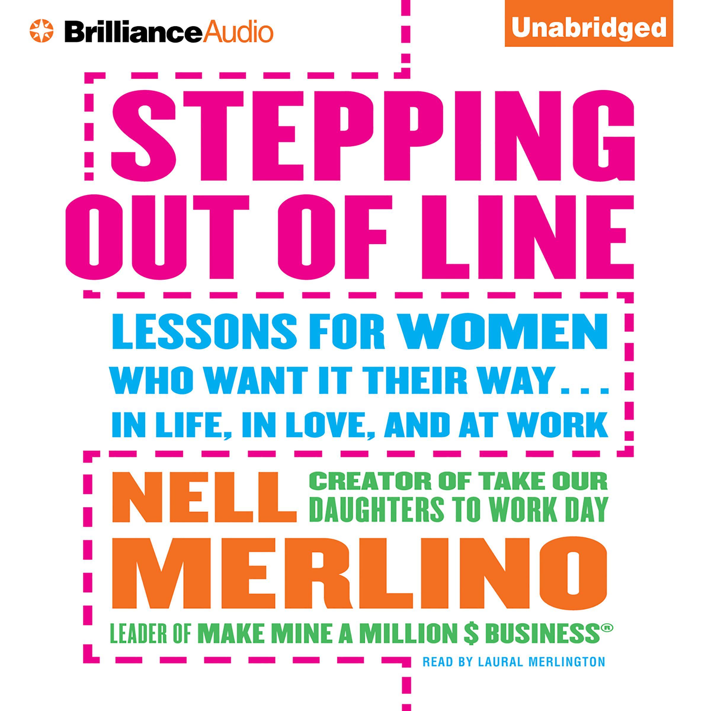 Stepping Out of Line