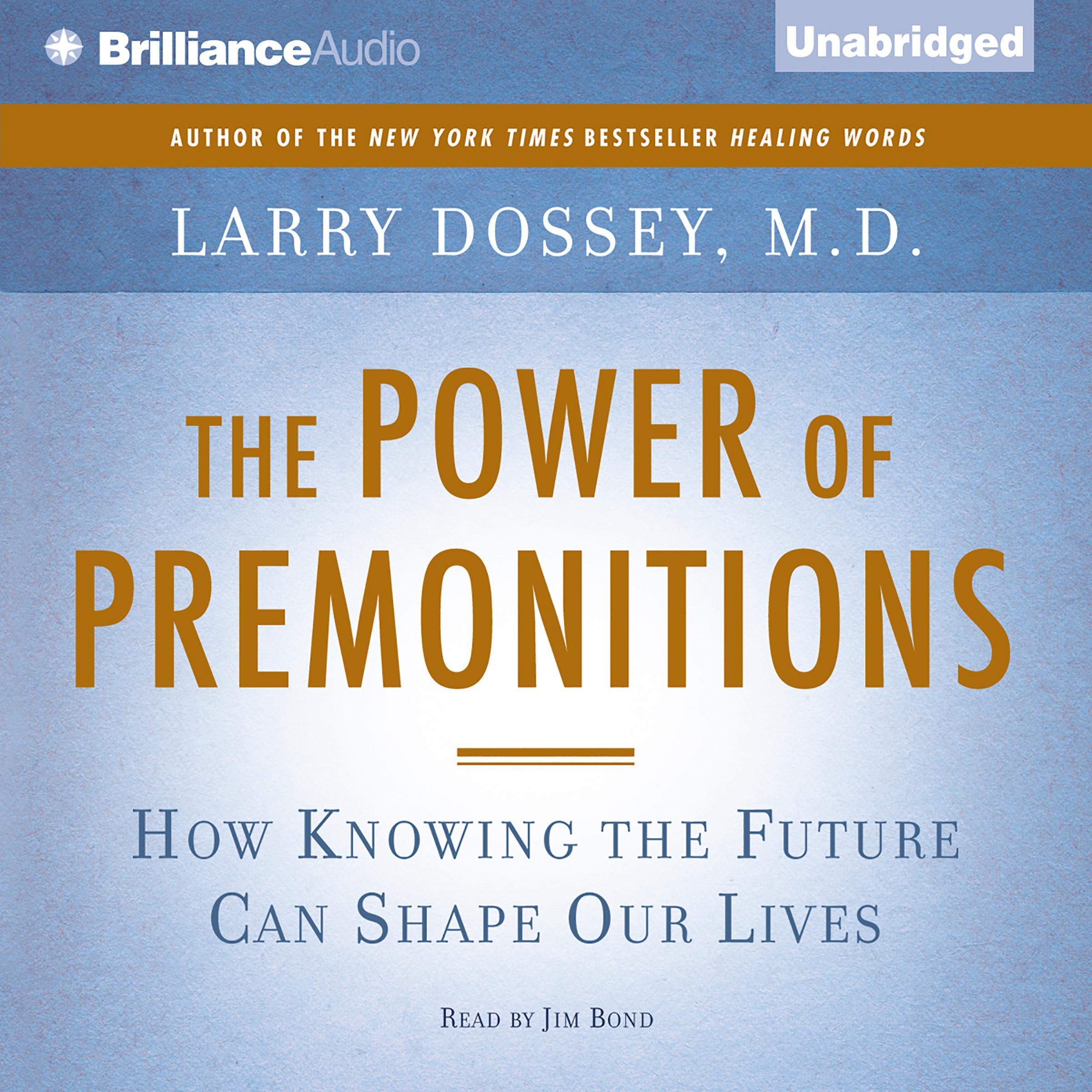 The Power of Premonitions