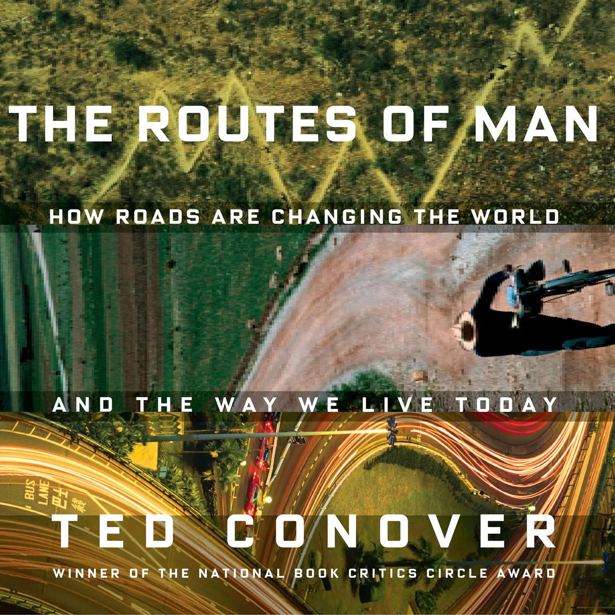 The Routes of Man